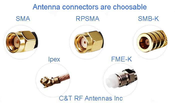 RF Antenna connectors are choosable – C&T RF Antennas Inc